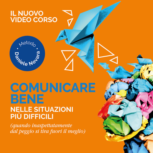 "Comunicare bene nelle situazioni più difficili" è il corso on demand con Daniele Novara sulla gestione dei conflitti con il metodo maieutico