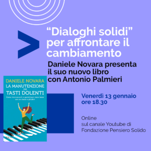 Presentazione con Daniele Novara del libro "La manutenzione dei tasti dolenti", venerdì 13 gennaio 2023