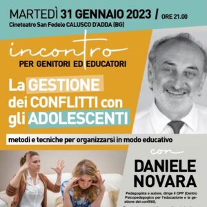 Incontro con Daniele Novara a Calusco d'Adda, 31 gennaio 2023 sulla gestione dei conflitti con gli adolescenti