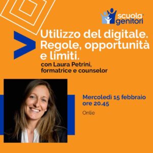 Incontro della Scuola Genitori online Val Brembana, mercoledì 15 febbraio con Laura Petrini, formatrice CPP