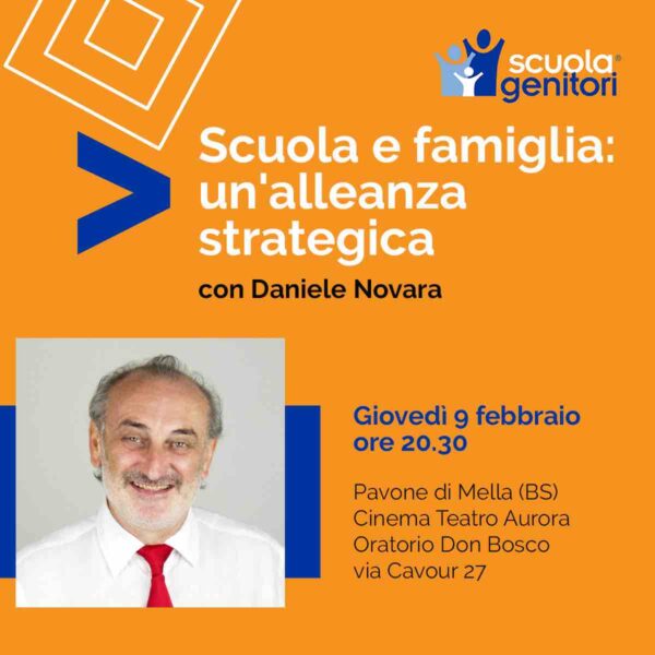 Incontro della Scuola Genitori di Pavone del Mella con il pedagogista Daniele Novara, giovedì 9 febbraio 2023