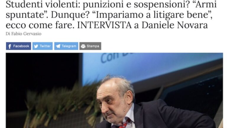 Intervista a Daniele Novara "Studenti violenti: punizioni e sospensioni? “Armi spuntate”. Dunque? “Impariamo a litigare bene”, ecco come fare" pubblicata da Orizzontescuola, gennaio 2023