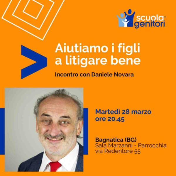 Daniele Novara alla Scuola Genitori di Bagnatica (BG), martedì 28 marzo 2023