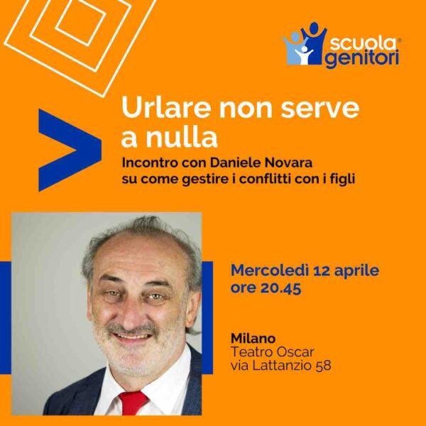 Scuola Genitori Milano 12 aprile 2023 con Daniele Novara