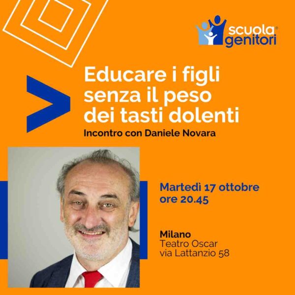 Scuola Genitori Milano 17 ottobre 2023 con Daniele Novara