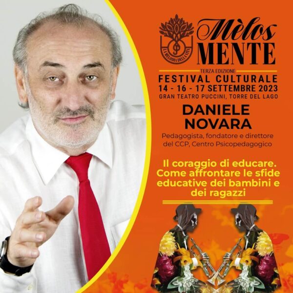 Daniele Novara a Viareggio (LU) per l'incontro "Educare con coraggio" all'interno del Festival Culturale Mèlosmente, 17 settembre 2023