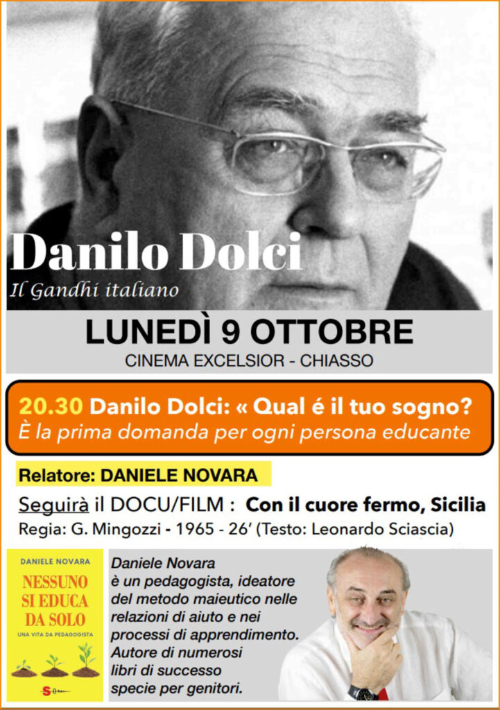 Daniele Novara presenta il film dedicato a Danilo Dolci "La terra dell'uomo", a Chiasso lunedì 9 ottobree 2023