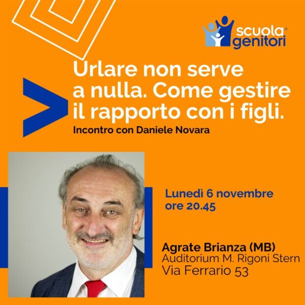 Daniele Novara inaugura la nuova scuola genitori di Agrate Brianza 2023 con un tema molto richiesto: Urlare non serve a nulla.