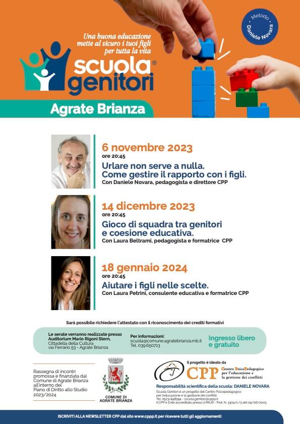 La Scuola Genitori di Agrate Brianza 2023 è realizzato dal CPP diretto dal pedagogista Daniele Novara. Sono previsti 3 incontri tra novembre e 2023 e gennaio 2024. Ingresso libero.