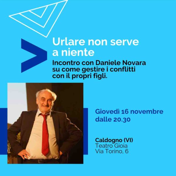 Appuntamento da non perdere a Caldogno (VI) con Daniele Novara, giovedì 16 novembre a Caldogno (VI).