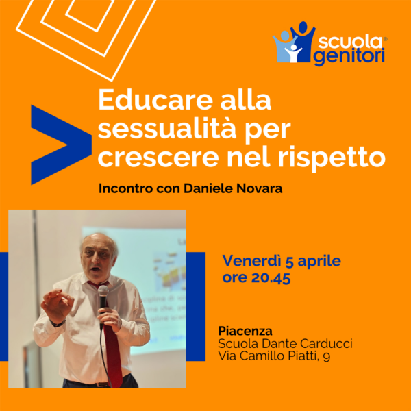 Il primo incontro della Scuola Genitori di Piacenza. Venerdì 5 Aprile, con Daniele Novara