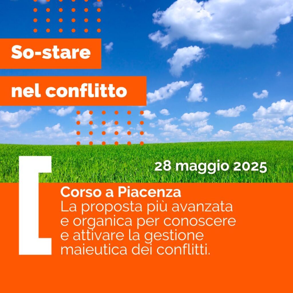 So-stare nel conflitto Piacenza 2025