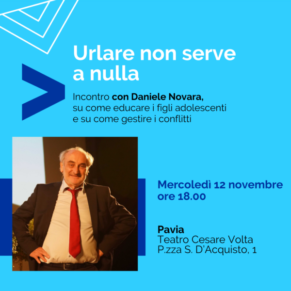 Flyer dell'iniziativa di Daniele Novara a Pavia dal titolo "Urlare non serve a nulla"