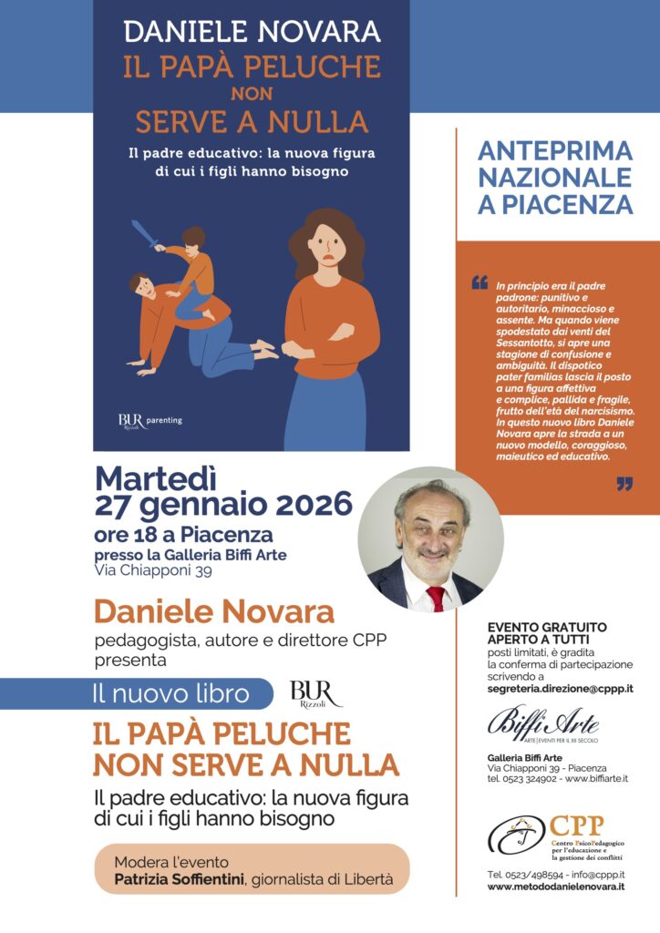 Locandina della presentazione, in anteprima nazionale a Piacenza, del nuovo libro di Daniele Novara intitolato il papà peluche non serve a nulla