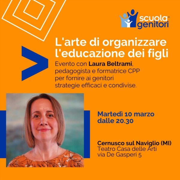 Flyer del secondo appuntamento della scuola genitori di Cernusco sul Naviglio, con Laura Beltrami