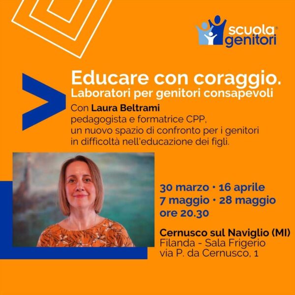Flyer dei quattro laboratori della Scuola Genitori di Cernusco sul Naviglio. Con Laura Beltrami.