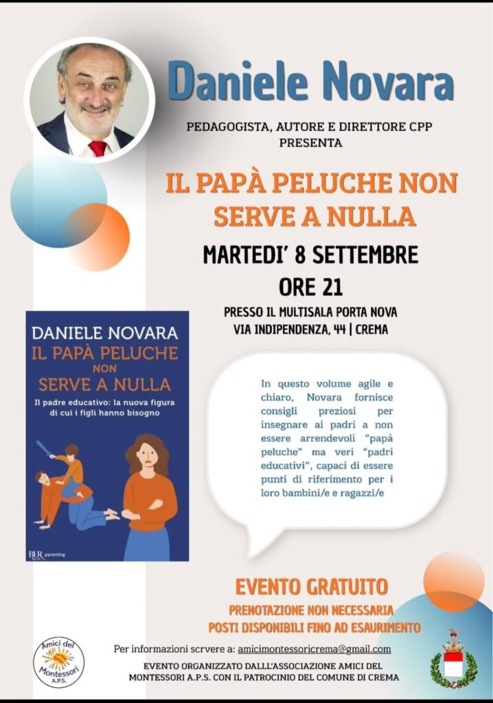 Locandina della presentazione a Crema di "Il papà peluche non serve a nulla" con Daniele Novara